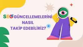 SEO Güncellemelerini Nasıl  Takip Etmenin.png